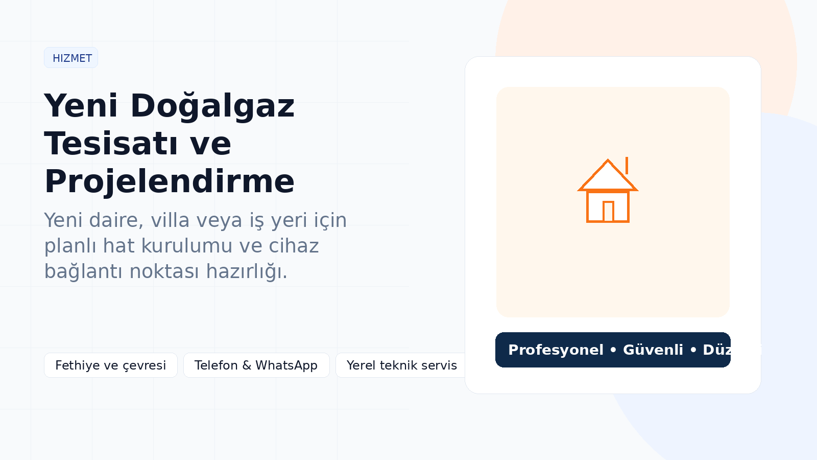 Yeni Doğalgaz Tesisatı & Projelendirme